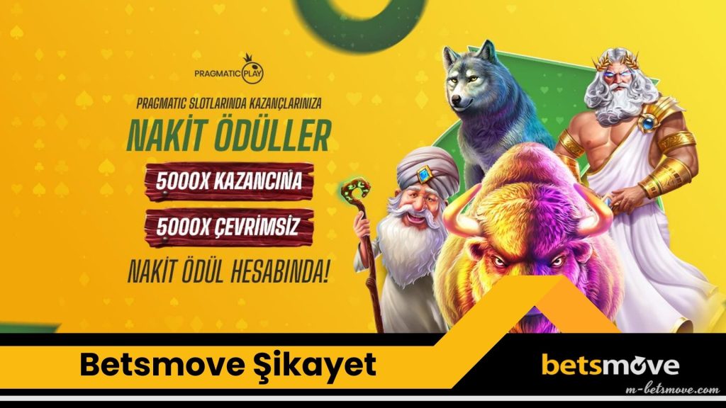 betsmove şikayet